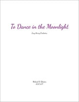 To Dance In The Moonlight Orchestra sheet music cover